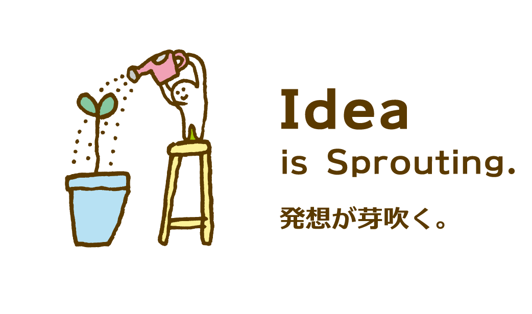 Idea is Sprouting.